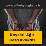 Kayseri En İyi Ağır Ceza Avukatı Ali Kahyaoğlu